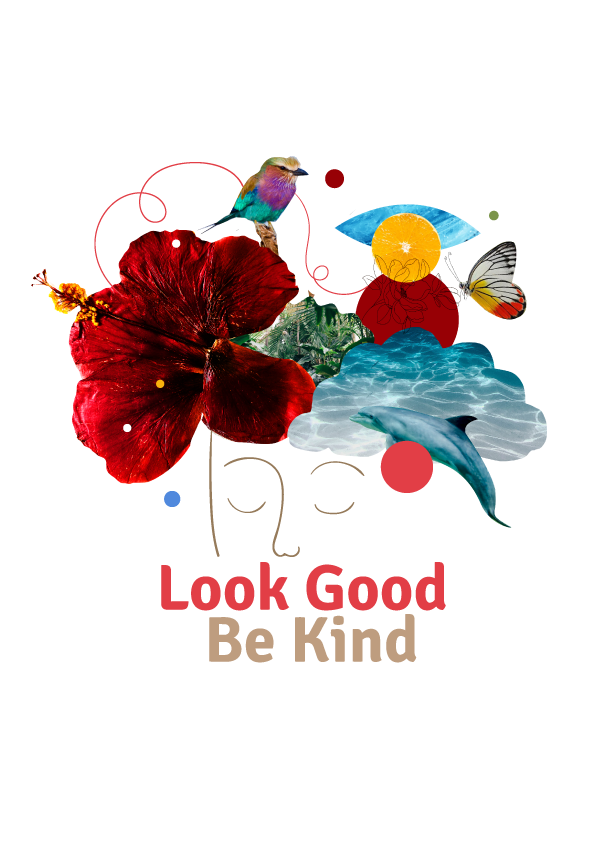 Look Good Be Kind
